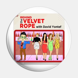 Behind The Velvet Rope Pin