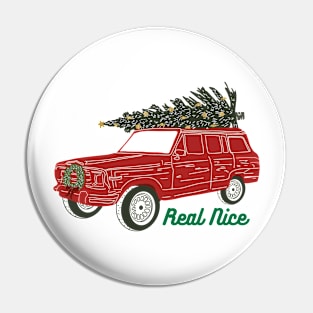 Real Nice Christmas Pin