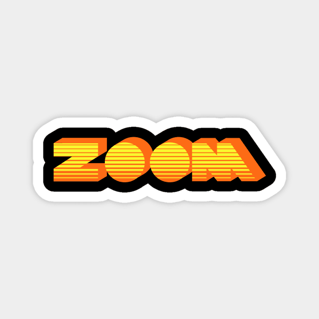 Zoom Children's Show Magnet by Fresh Fly Threads