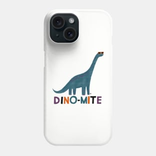 You're Dino-mite! Dinosaur Phone Case