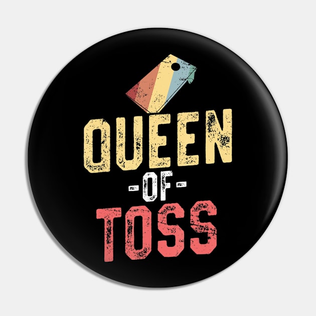 Queen of Toss Funny Cornhole Gift 4th of July Pin by crowominousnigerian 