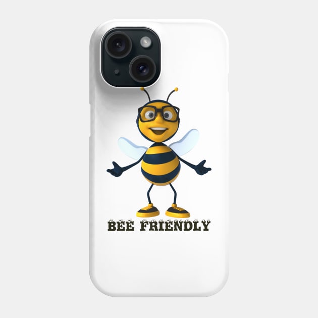 Be - Bee Friendly Phone Case by TeesandTops