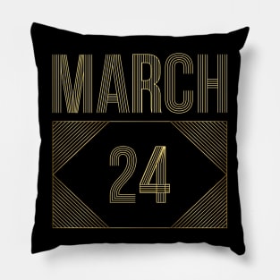 March 24 Pillow