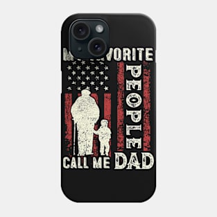 My Favorite People Call Me Dad US Flag Funny Dad Gifts Fathers Day Phone Case