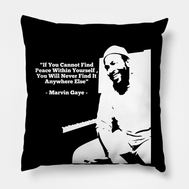 MARVIN GAYE QUOTES Pillow by Amanda Visual