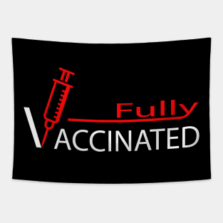 fully vaccinated vaccine corona virus covid-19 Tapestry