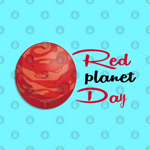 Red planet Day by care store