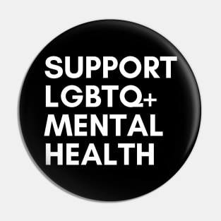 Support LGBTQ Mental Health Pin