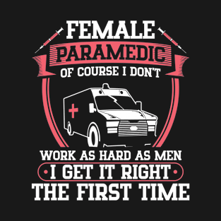 Paramedic Student EMT ER Paramedic T-Shirt