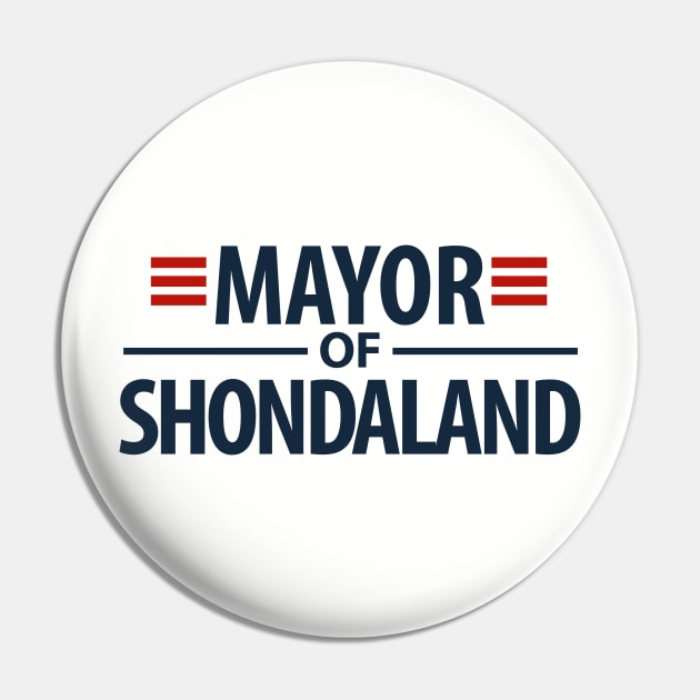 Mayor of Shonda la land Pin by zerobriant