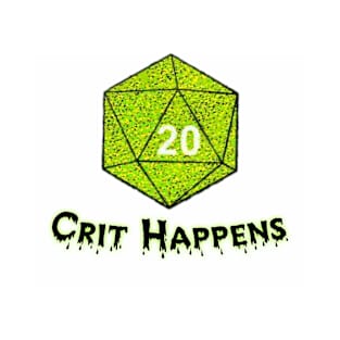 Crit Happens T-Shirt