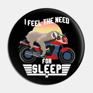 sleeping biker sloth Pin