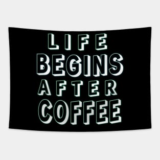 Life Begins After Coffee: Java Lover's Collection Tapestry