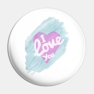 I Love You Heart, Love Watercolor Painting, Love Art Print Pin