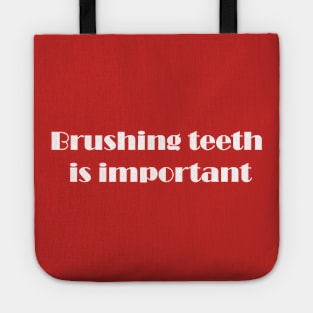 Brush teeth Tote