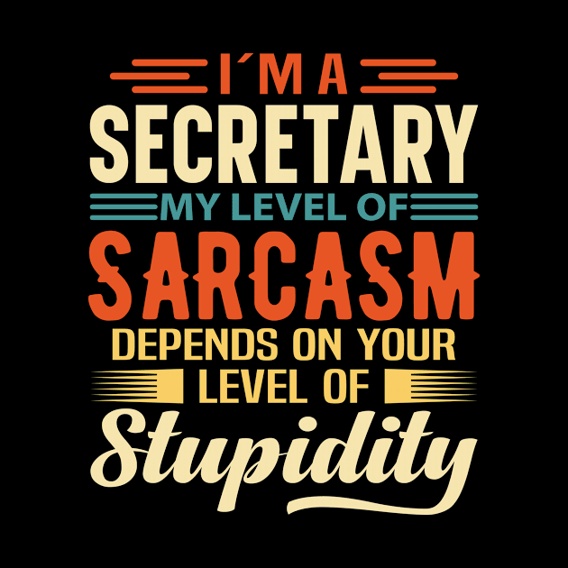 I'm A Secretary by Stay Weird