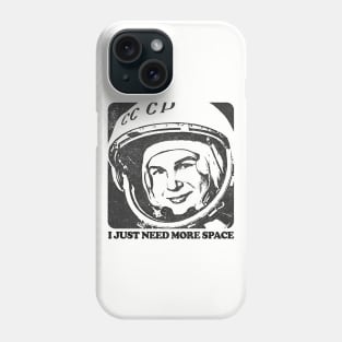 I Just Need More Space / Humorous Retro Space Design Phone Case