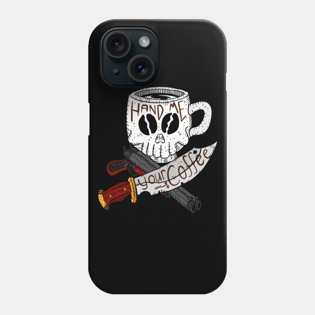 coffee gang. black coffee pirate. hand drawn logo. Phone Case by JJadx