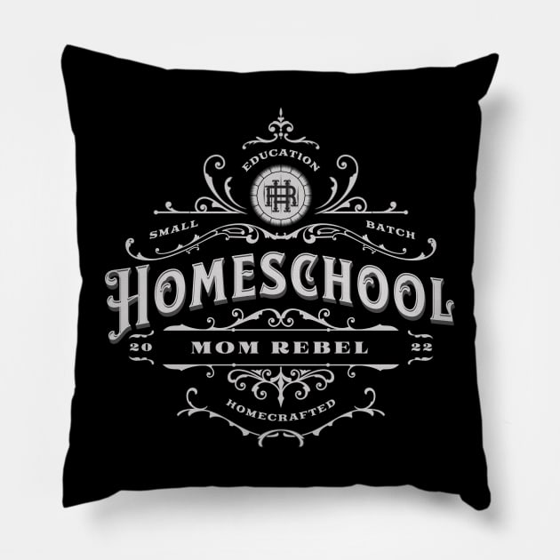 Homeschool Mom Rebel Pillow by BeeDesignzzz