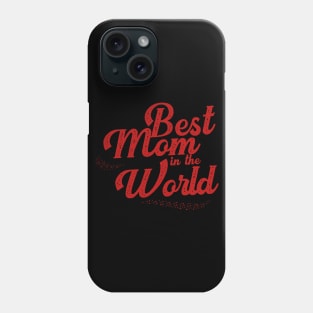 VINTAGE RETRO BEST MOM IN THE WORLD FLASH GIFT IDEA Phone Case