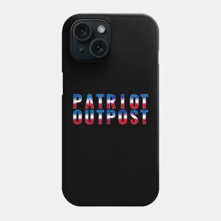 Patriot Outpost Red, White, Blue Phone Case