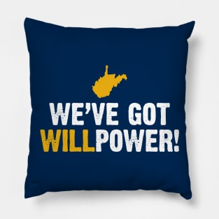 West Virginia We've Got Willpower Pillow