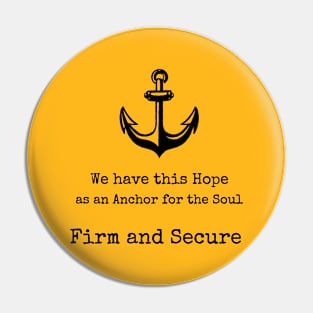 We have this Hope as an Anchor for the Soul Pin