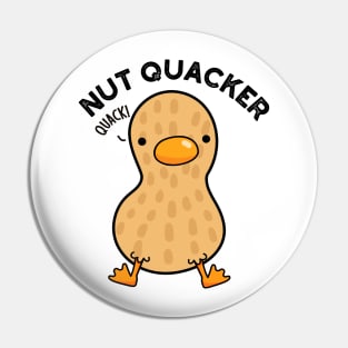 Nut Quacker Funny Peanut Puns Pin