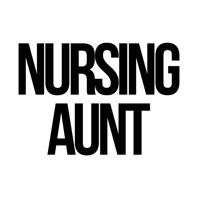 Nursing aunt by Word and Saying