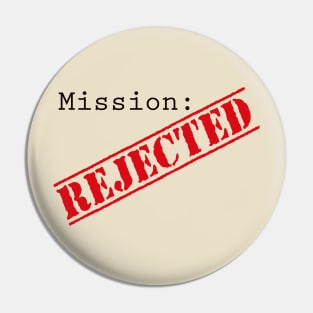 Mission: Rejected Title Splash (Red) Pin