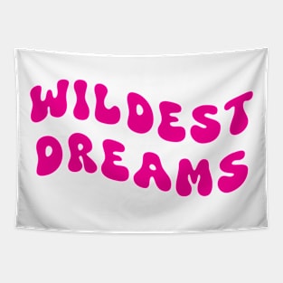 Wildest Dreams pink Tapestry