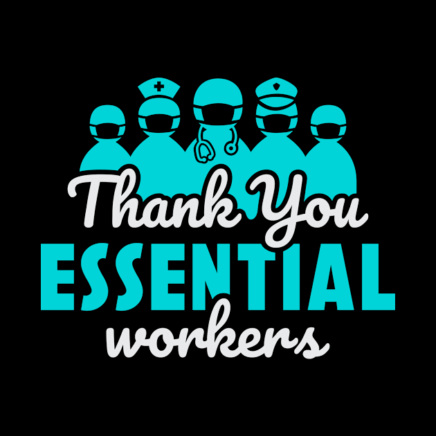 Thank you Essential Workers by Aine Creative Designs