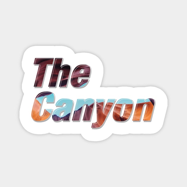 The Canyon Magnet by afternoontees