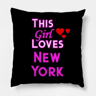 This Girl Loves New York Pillow