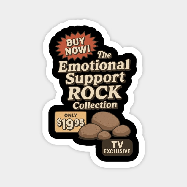 The Emotional Support Rock Collection – TV Exclusive! Magnet by Designed By Marty