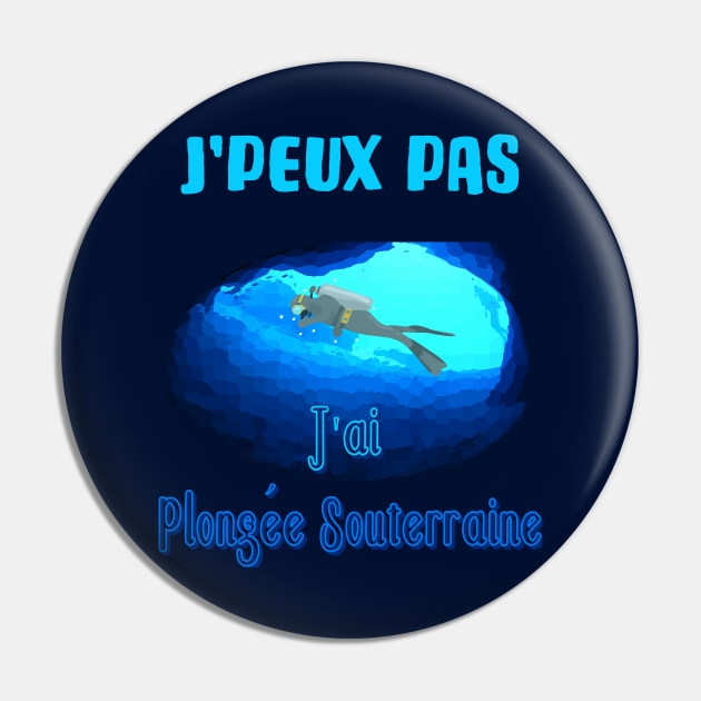 j'peux pas j'ai plongée souterraine Pin by ChezALi