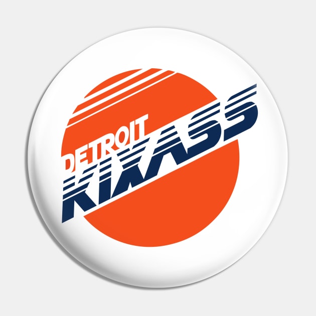 Detroit Kix Ass Pin by Evan Derian