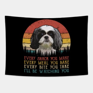 Vintage Every Snack You Make Every Meal You Bake Shih Tzu Tapestry