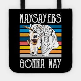 Vintage Retro Naysayers Gonna Nay T-shirt Horse Lovers Gift Tote