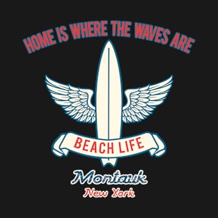 Montauk surf slogan T-Shirt