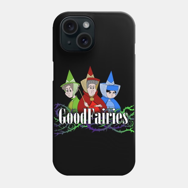 the Good Fairies Phone Case by Grafenroda