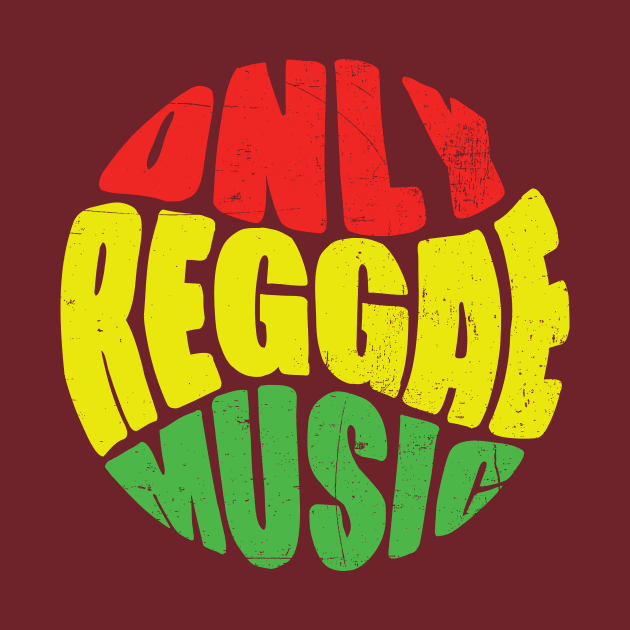 Only Reggae Music by dconciente