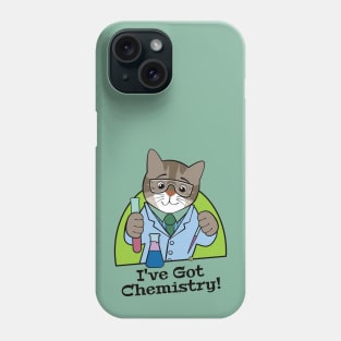 I've Got Chemistry Scientist Cat Phone Case