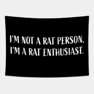 I'm not a rat person, I'm a rat enthusiast I heart Rats Tapestry