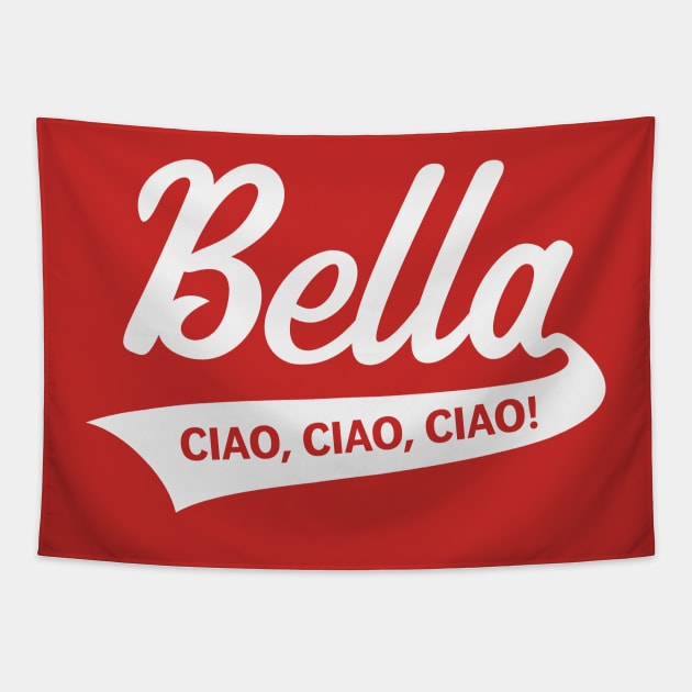 Bella – Ciao, Ciao, Ciao (Italy / Farewell Party / White) Tapestry by MrFaulbaum