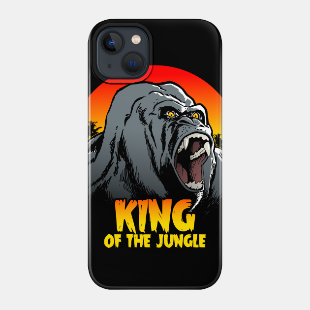 KING OF THE JUNGLE - King Kong - Phone Case