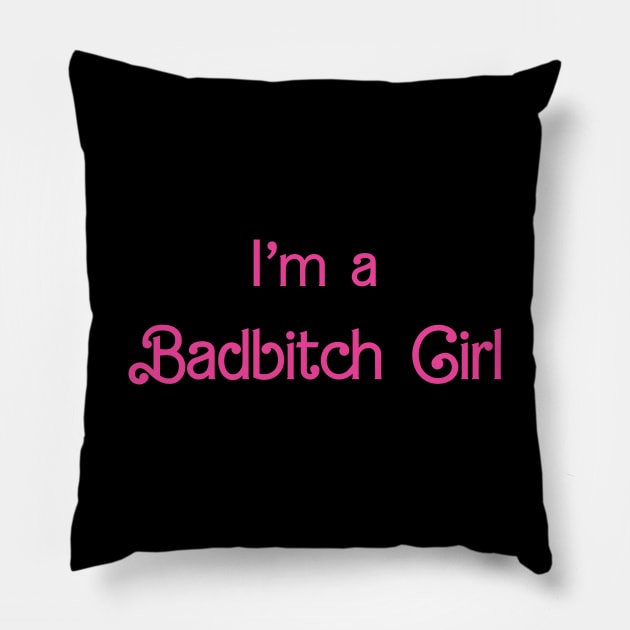 Badbitch Girl Pillow by Badgirlart