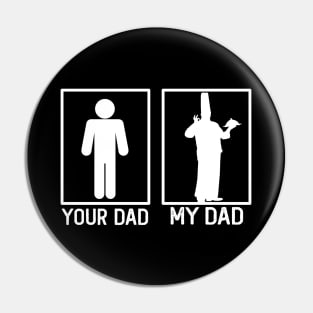 Cooking Your Dad vs My Dad Cooking Dad Gift Pin