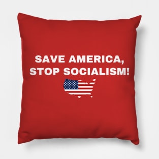 Save America Stop Socialism Usa American Flag Pillow