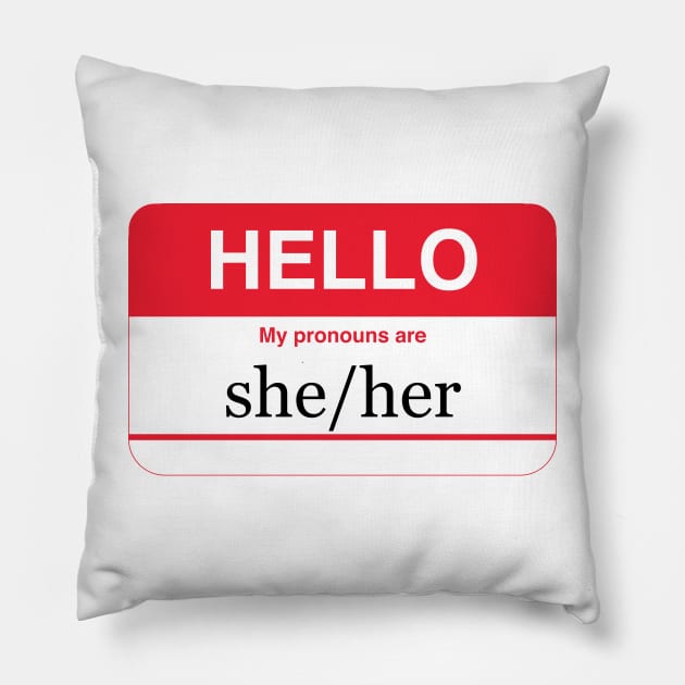 my pronouns are she/her Pillow by NickiPostsStuff